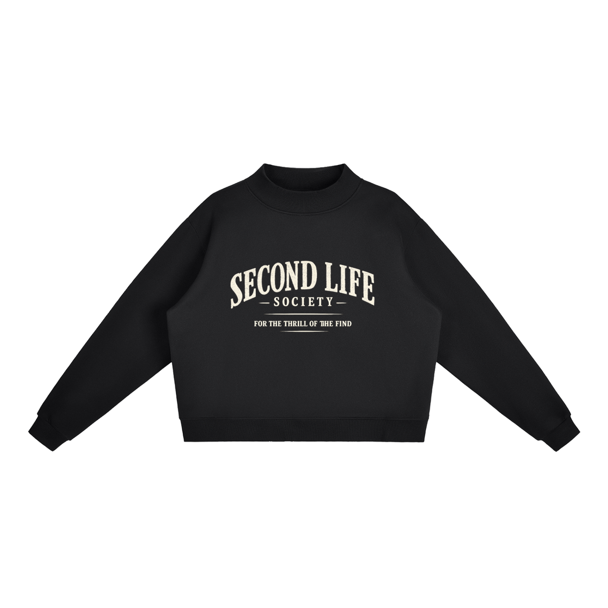 Second Life Society Crew Sweatshirt